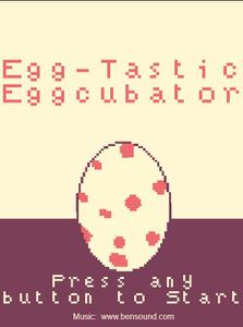 play Egg-Tastic Eggcubator