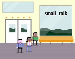 play Small Talk