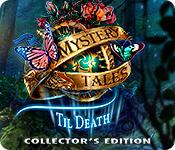 Mystery Tales: Til Death Collector'S Edition