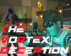 play The Vortex Deception
