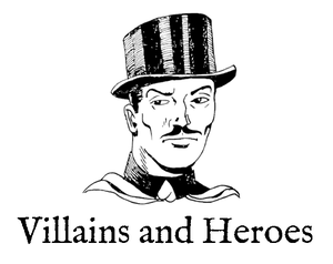 play Villains And Heroes