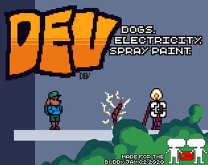 play Dev: Dogs. Electricity. Spray Paint.