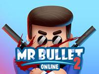 play Mr Bullet Online 2