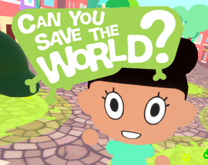 play Can You Save The World ?