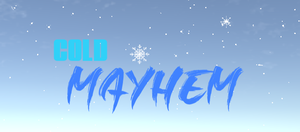 play Cold Mayhem