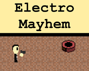 play Electro Mayhem