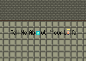 play Tell Me About Your Life