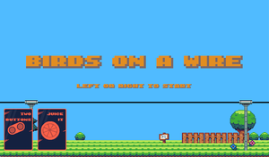 play Birds On A Wire