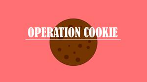Operation Cookie