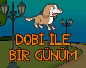 play Dobi Ile Bir Günüm