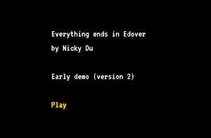 play Everything Ends In Edover