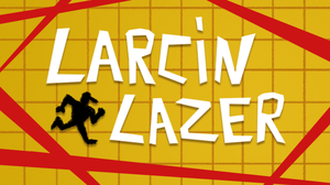 play Larcin Lazer