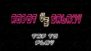 play Robot Vs Galaxy