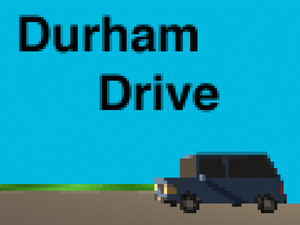 play Durham Drive