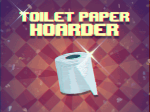 play Toilet Paper Hoarder