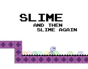 play Slime And Then Slime Again