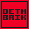 Deth Brik