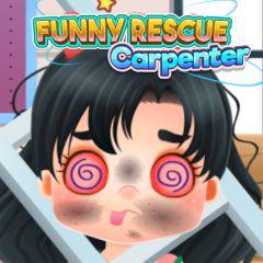 Funny Rescue Carpenter