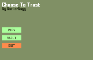 play Choose To Trust