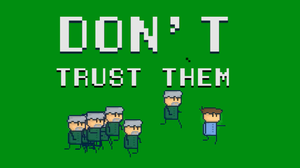 play Don'T Trust Them