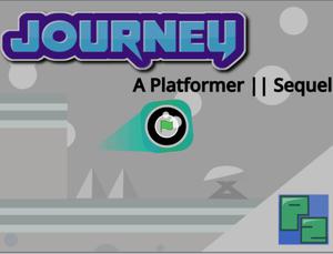 play Journey A Platformer The Sequel
