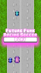 play Future Funk Racing Soccer