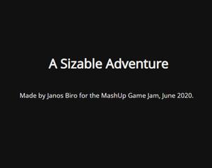 play A Sizable Adventure
