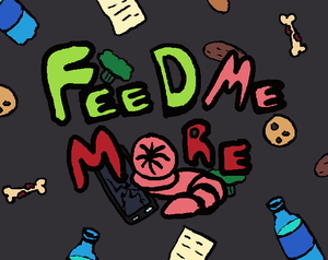 play Feed Me More