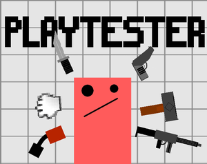 play Playtester