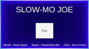 play Slow-Mo Joe