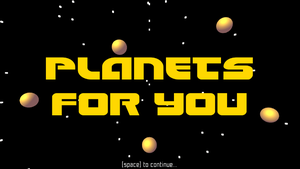 play Planets For You