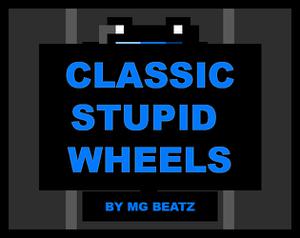 play Classic Stupid Wheels By Mg Beatz
