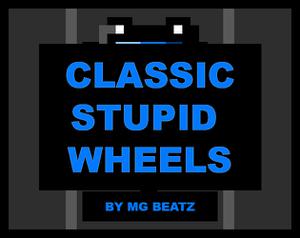 play Classic Stupid Wheels By Mg Beatz