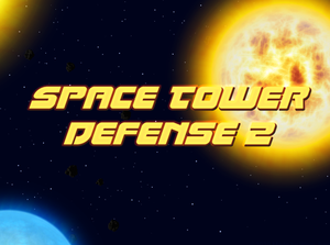 play Space Tower Defense 2