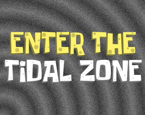 play Enter The Tidal Zone