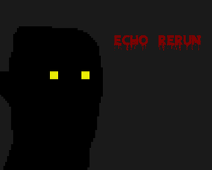 play Echo Rerun