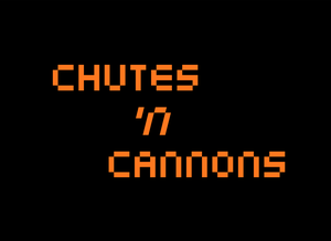 play Chutes 'N Cannons