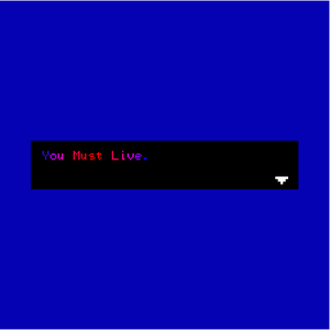 play You Must Live