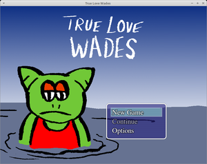 play True Love Wades