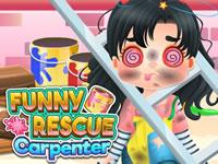 Funny Rescue Carpenter