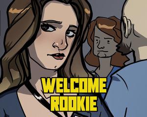 play Welcome Rookie