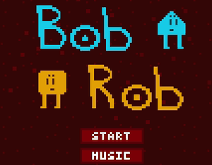 play Bob And Rob