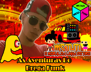 play As Aventuras Do Brega Funk
