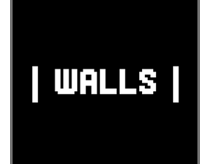 play |Walls|