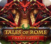 Tales Of Rome: Grand Empire