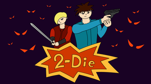 play 2-Die
