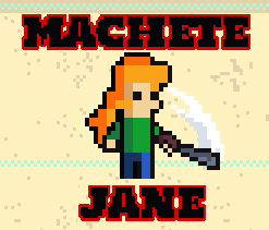 play Machete Jane