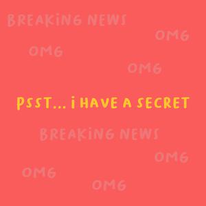 play Psst... I Have A Secret
