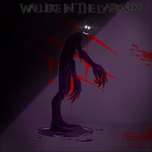 play Walueke In The Darkness
