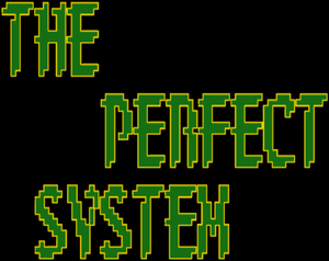 play The Perfect System